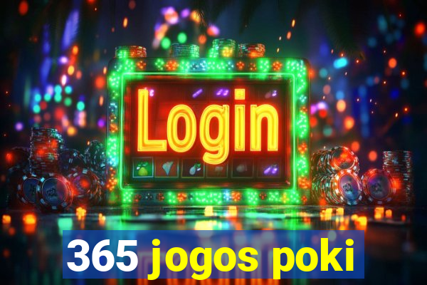 365 jogos poki